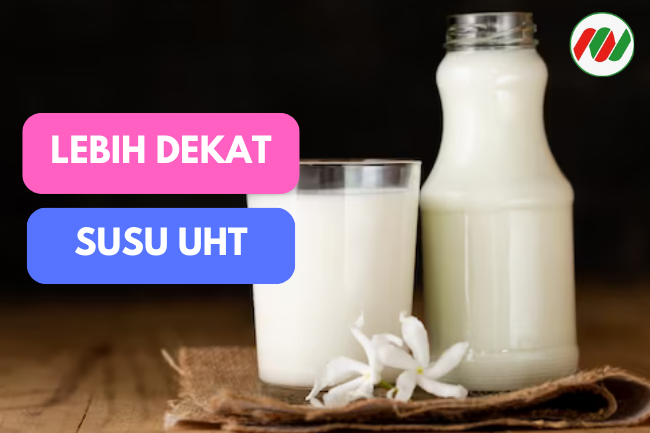 Mengungkap Kebenaran Tentang Susu UHT: Nutrisi dan Keamanan Produk